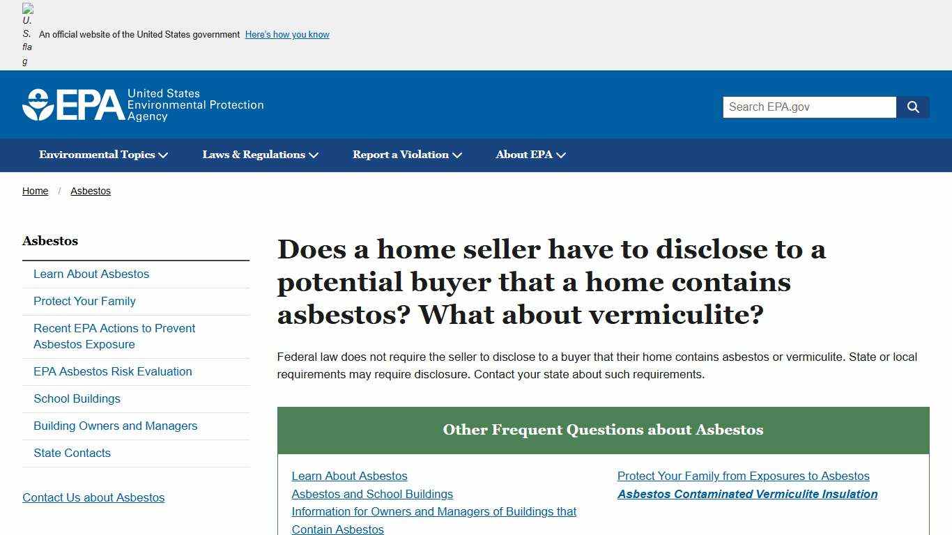Does a home seller have to disclose to a potential buyer that a home contains asbestos? What about vermiculite? | US EPA